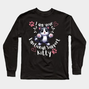 I am your emotional support kitty Long Sleeve T-Shirt